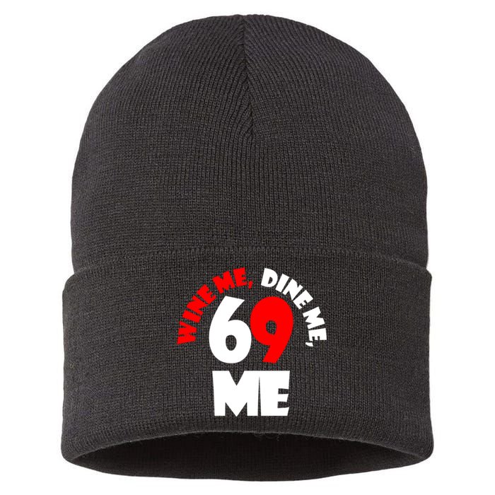 Wine We Dine Me 69 Me Sustainable Knit Beanie