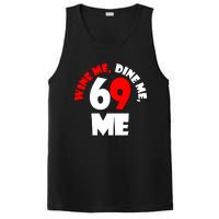 Wine We Dine Me 69 Me PosiCharge Competitor Tank