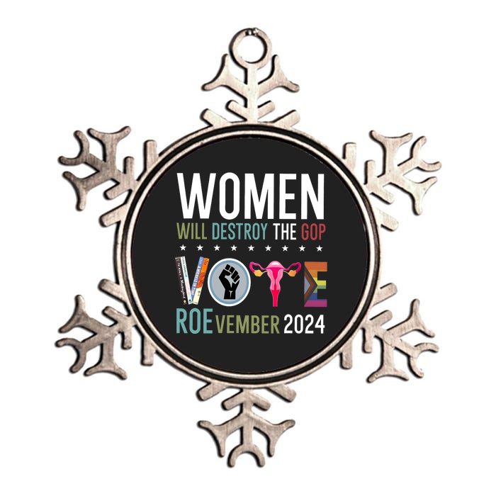 Women Will Destroy The Gop Vote Roevember 2024 Metallic Star Ornament