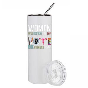 Women Will Destroy The Gop Vote Roevember 2024 Stainless Steel Tumbler