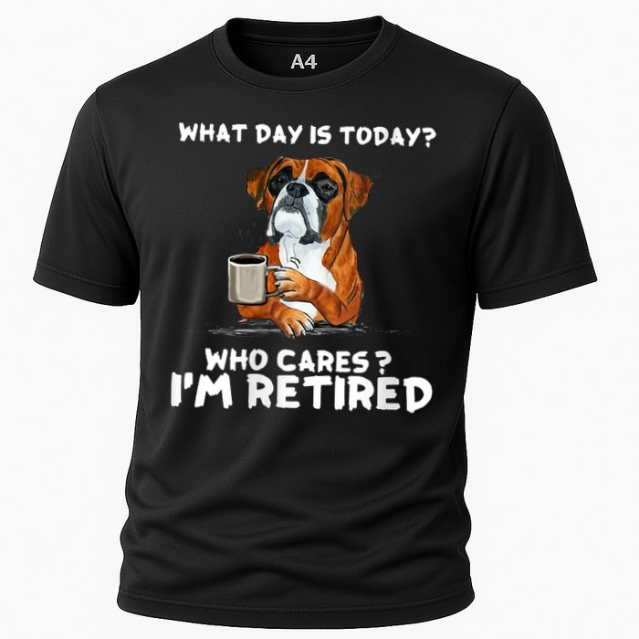 Womens What Day Is Today Who Care I'm Retired Funny Boxer Dog Cooling Performance Crew T-Shirt