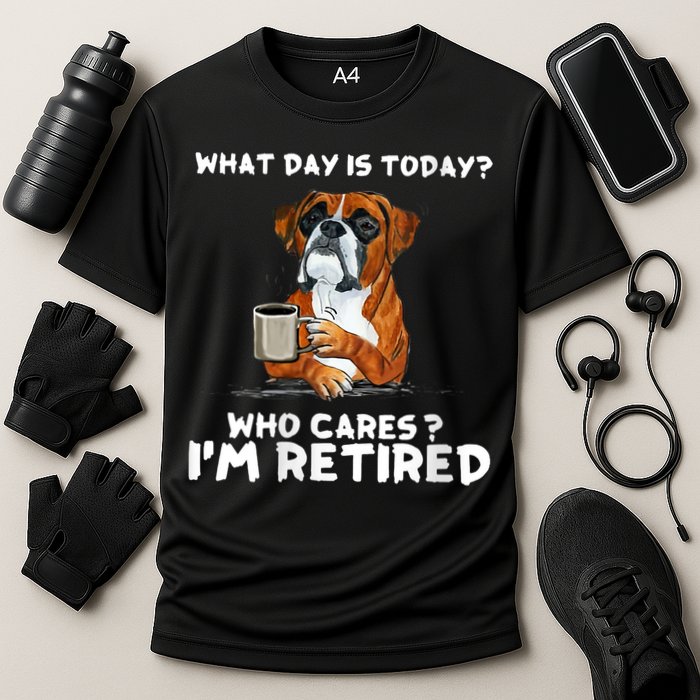 Womens What Day Is Today Who Care I'm Retired Funny Boxer Dog Cooling Performance Crew T-Shirt