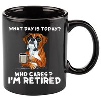 Womens What Day Is Today Who Care I'm Retired Funny Boxer Dog 11oz C Handle Ceramic Mug
