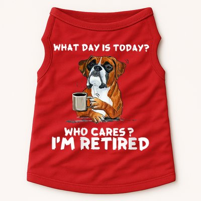 Womens What Day Is Today Who Care I'm Retired Funny Boxer Dog Doggie Tank