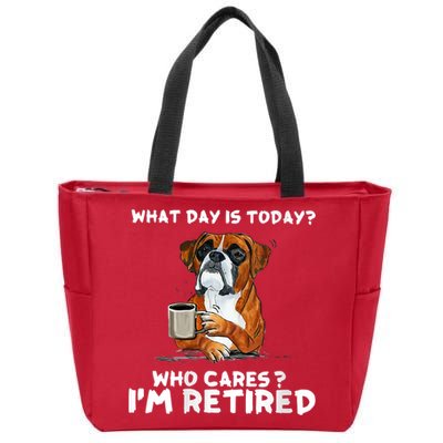 Womens What Day Is Today Who Care I'm Retired Funny Boxer Dog Zip Tote Bag