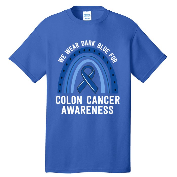 We Wear Dark Blue Colon Cancer Awareness Matching Family Gift Tall T-Shirt