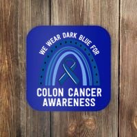 We Wear Dark Blue Colon Cancer Awareness Matching Family Gift Coaster