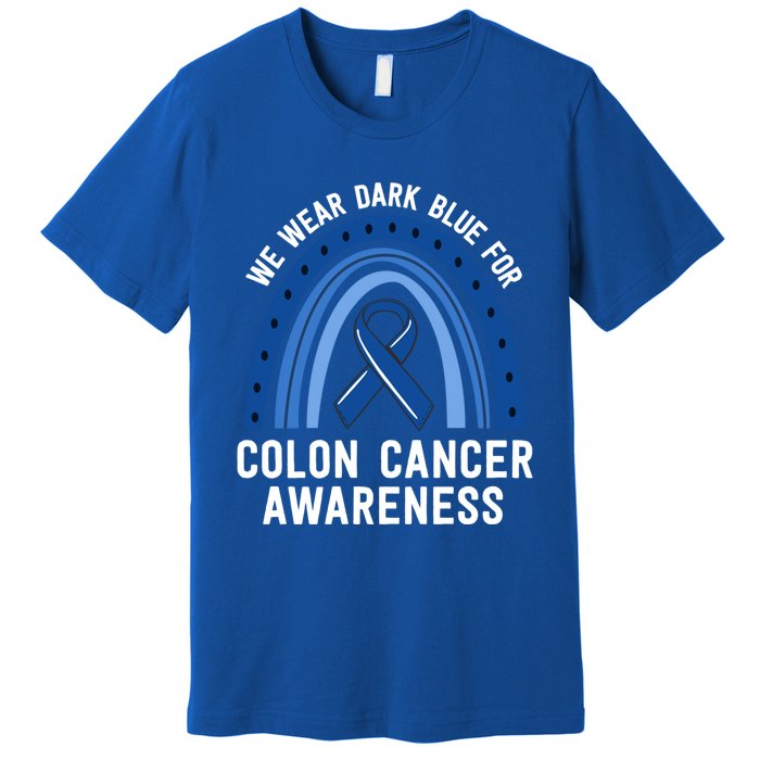 We Wear Dark Blue Colon Cancer Awareness Matching Family Gift Premium T-Shirt