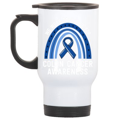 We Wear Dark Blue Colon Cancer Awareness Matching Family Gift Stainless Steel Travel Mug