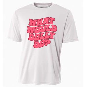 What Would Dolly Do Shirt Dolly Parton Tee In Dolly We Trust Cooling Performance Crew T-Shirt