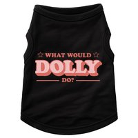 What Would Dolly Do Wwdd The Original Doggie Tank