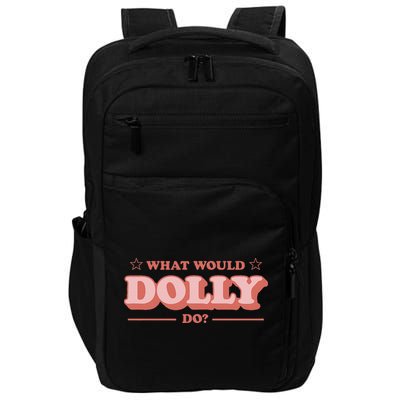 What Would Dolly Do Wwdd The Original Impact Tech Backpack