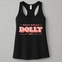 What Would Dolly Do Wwdd The Original Womens Tank Top