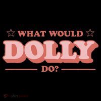 What Would Dolly Do Wwdd The Original Tie Dye Hoodie