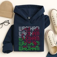 Wrexham Wales Dragon Welsh Flag Sports Merchandise Hoodie