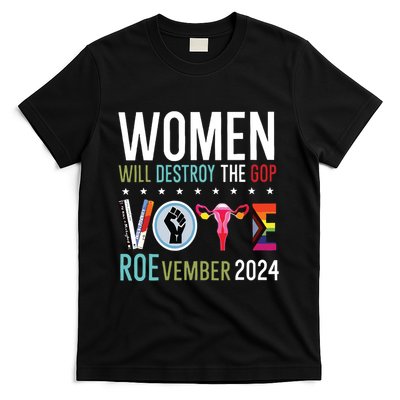 Women Will Destroy The Gop T-Shirt