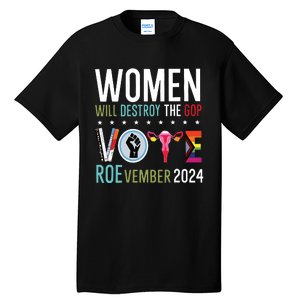 Women Will Destroy The Gop Tall T-Shirt