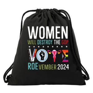 Women Will Destroy The Gop Drawstring Bag