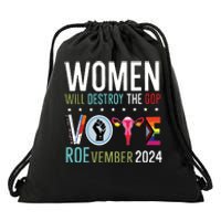 Women Will Destroy The Gop Drawstring Bag