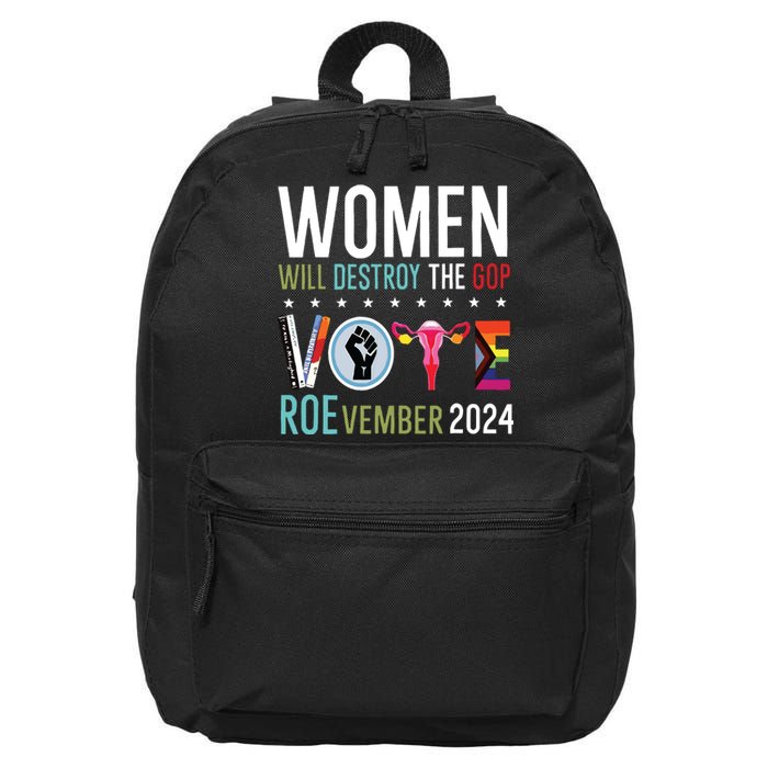 Women Will Destroy The Gop 16 in Basic Backpack