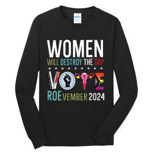 Women Will Destroy The Gop Tall Long Sleeve T-Shirt