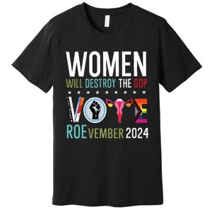 Women Will Destroy The Gop Premium T-Shirt