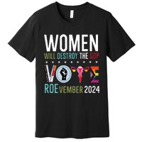 Women Will Destroy The Gop Premium T-Shirt