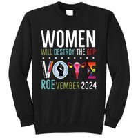 Women Will Destroy The Gop Tall Sweatshirt