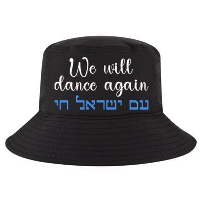 We Will Dance Again Retro Vintage David Of Israel Jewish Cool Comfort Performance Bucket Hat