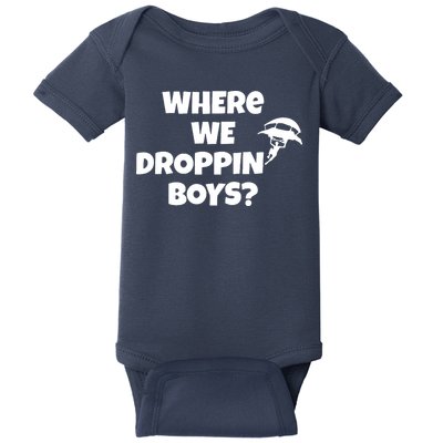 Where We Dropping Boys Baby Bodysuit