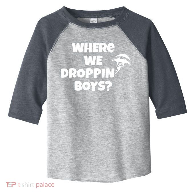 Where We Dropping Boys Toddler Fine Jersey T-Shirt