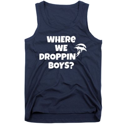 Where We Dropping Boys Tank Top