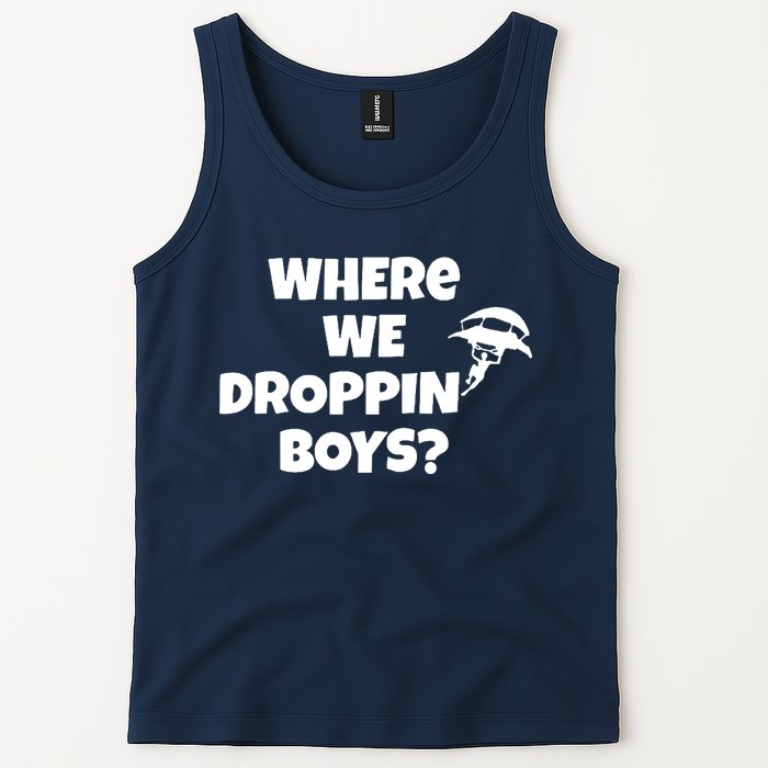 Where We Dropping Boys Tank Top