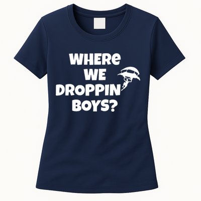 Where We Dropping Boys Womens T-Shirt