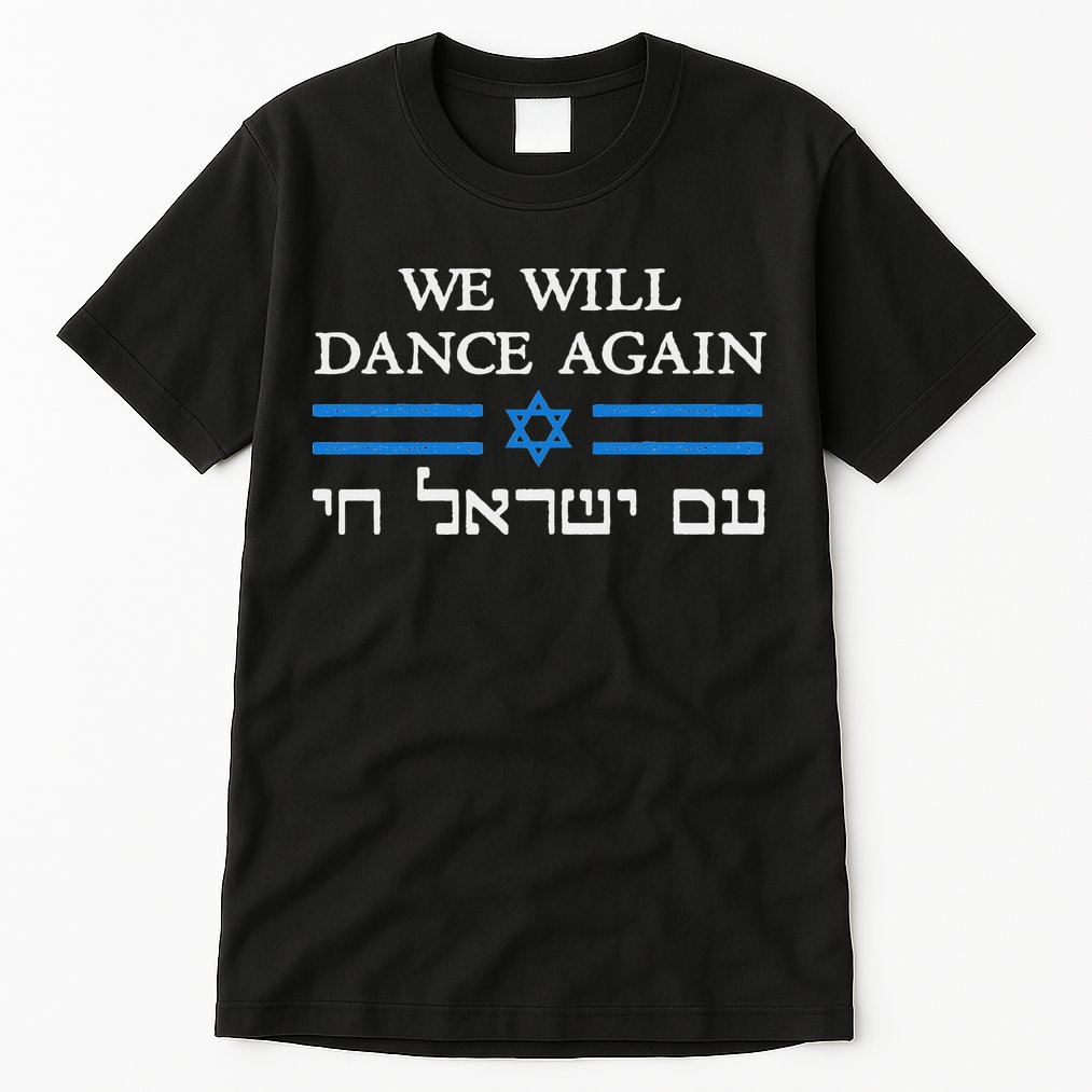 We Will Dance Again Retro Vintage David Of Israel Jewish Tall T-Shirt