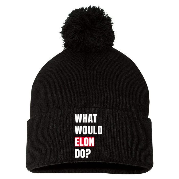 What Would Elon Do Pom Pom 12in Knit Beanie