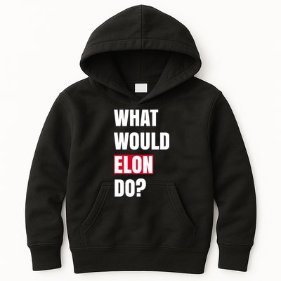 What Would Elon Do Kids Hoodie