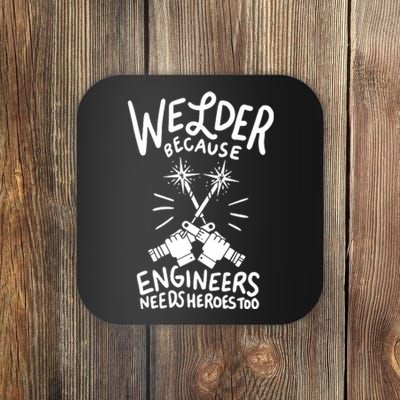 Welder Coaster