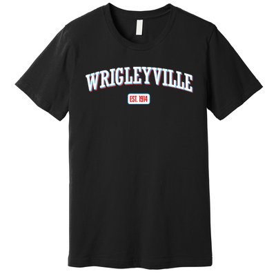 Wrigleyville Wrigleyville Est. 1914 Premium T-Shirt