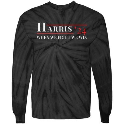 When We Fight We Win Harris 24 Tie-Dye Long Sleeve Shirt