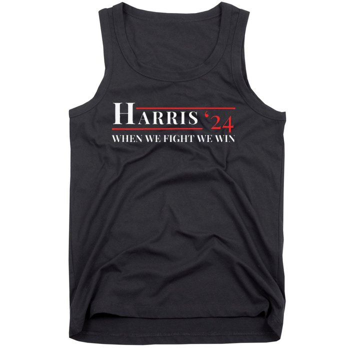 When We Fight We Win Harris 24 Tank Top