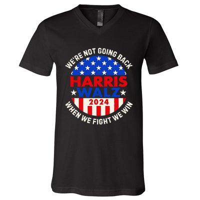 When We Fight We Win V-Neck T-Shirt