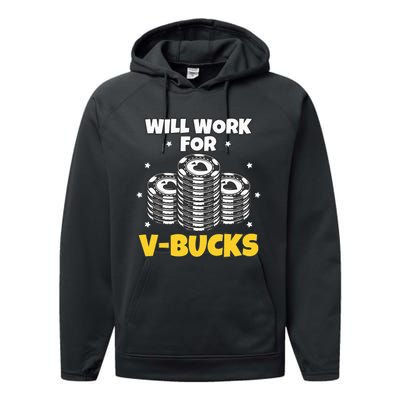 Will Work For Bucks V Gaming Gifts For RPG Gamers Performance Fleece Hoodie