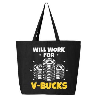 Will Work For Bucks V Gaming Gifts For RPG Gamers 25L Jumbo Tote