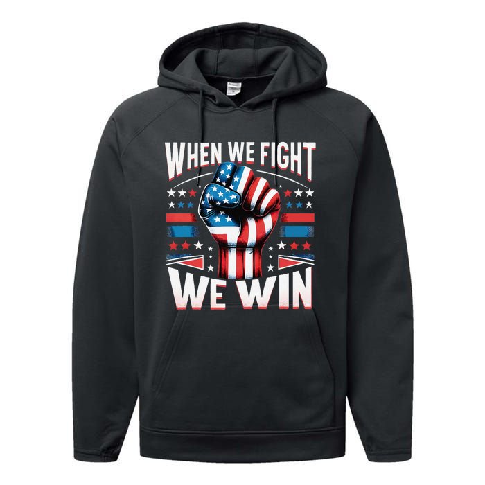 When We Fight We Win Performance Fleece Hoodie