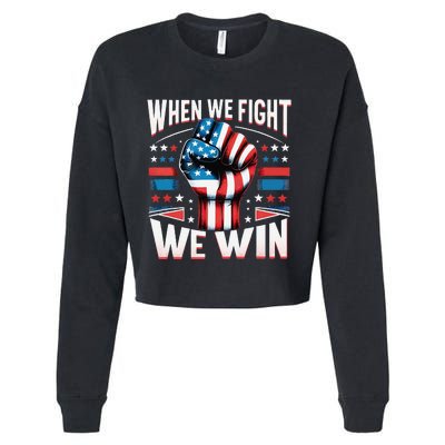 When We Fight We Win Cropped Pullover Crew