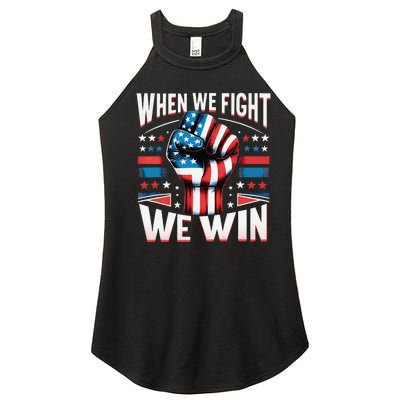 When We Fight We Win Women's Perfect Tri Rocker Tank