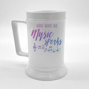 When Words Fail Music Speaks Cute Gift Beer Stein