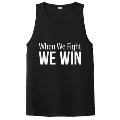 When We Fight We Win PosiCharge Competitor Tank