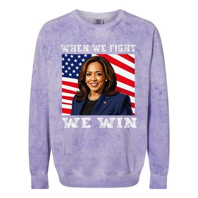 When We Fight We Win American Flag Usa Kamala Harris Colorblast Crewneck Sweatshirt